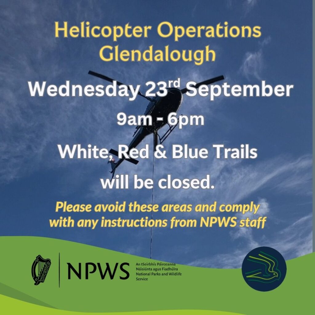 Helicopter Operations Glendalough 23rd September