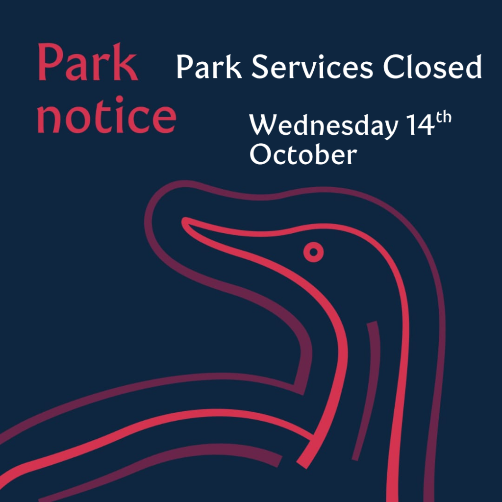 Park Closure - 14th October